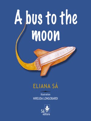 cover image of A bus to the moon
